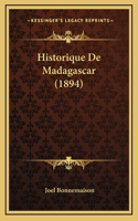 Historique De Madagascar (1894)