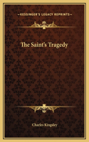 Saint's Tragedy