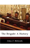 Brigade