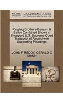 Ringling Brothers-Barnum & Bailey Combined Shows V. Sheppard U.S. Supreme Court Transcript of Record with Supporting Pleadings