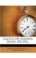 Gaceta de Madrid, Issues 183-254...