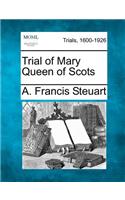 Trial of Mary Queen of Scots