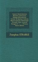 Caesarii Heisterbacensis Monachi Cisterciensis Dialogus Miraculorum