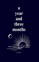 year and three months