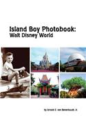 Island Boy Photobook: Walt Disney World