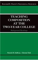 Teaching Composition at the Two-Year College