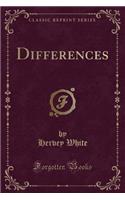 Differences (Classic Reprint)