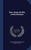 Diss. Inaug. De Elia Levita Germano