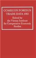 Comecon Foreign Trade Data 1982