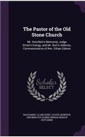 Pastor of the Old Stone Church