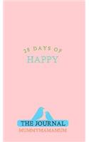 28 Days of Happy