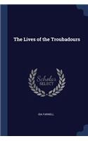 The Lives of the Troubadours
