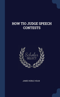 How Tio Judge Speech Contests