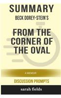 Summary: Beck Dorey-Stein's from the Corner of the Oval: A Memoir