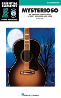 Mysterioso: Mid Intermediate Essential Elements Guitar Repertoire