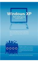 Windows (R) XP for Everyone