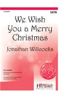 We Wish You a Merry Christmas