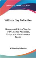 William Gay Ballantine