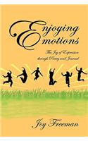 Enjoying Emotions
