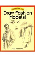 Draw Fashion Models!