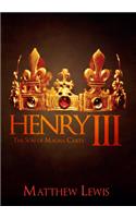 Henry III: The Son of Magna Carta