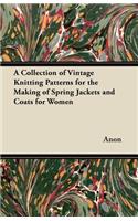 Collection of Vintage Knitting Patterns for the Making of Spring Jackets and Coats for Women