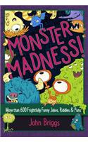 Monster Madness!