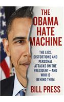 Obama Hate Machine