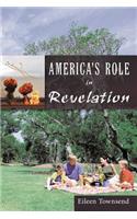 America's Role in Revelation