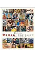 Women: Our Story