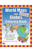 World Maps and Globes Coloring Book