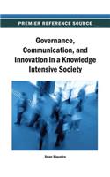 Governance, Communication, and Innovation in a Knowledge Intensive Society