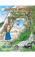 Janie's World: Walk with Me Through Nature's Door(English)