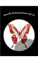 Butterfly Marketing Manuscript 3.0