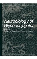 Neurobiology of Glycoconjugates