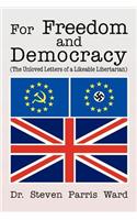 For Freedom and Democracy