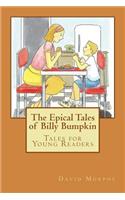 Epical Tales of Billy Bumpkin
