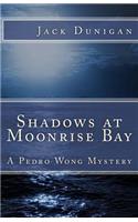 Shadows at Moonrise Bay