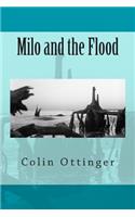Milo and the Flood: (English)