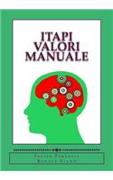 ITAPI VALORI Manuale: Inventario Italiano dei Valori - Italia Values Inventory(Italian)