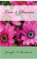 Love & Daisies