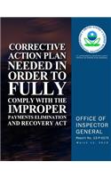 Corrective Action Plan Needed in Order to Fully Comply With the Improper Payments Elimination and Recovery Act