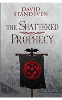 Shattered Prophecy
