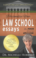 Personalize Your Law School Essays