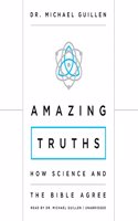 Amazing Truths Lib/E