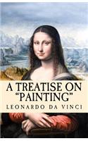 A Treatise on Painting