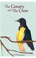 The Canary and the Crow