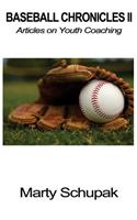 Baseball Chronicles II