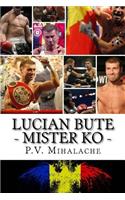 Lucian Bute - Mister KO
