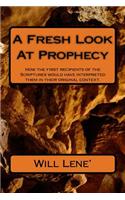 Fresh Look At Prophecy